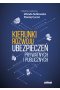 Kierunki rozwoju ubezpieczeń prywatnych i publicznych