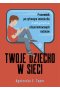Twoje dziecko w sieci