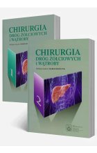 Chirurgia dróg żółciowych i wątroby. Tom 1-2