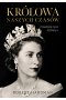 Królowa naszych czasów. Prawdziwe życie Elżbiety II