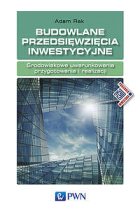 Budowlane przedsięwzięcia inwestycyjne