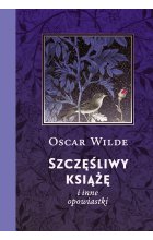 Szczęśliwy książę i inne opowiastki
