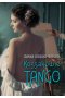 Kossakowie. Tango