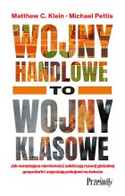 Wojny handlowe to wojny klasowe