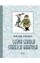 Leśna szkoła strzelca Kaktusa