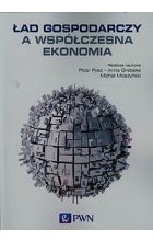 Ład gospodarczy a współczesna ekonomia