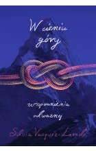 W cieniu góry. Wspomnienia Odważnej