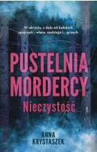 Pustelnia mordercy. Nieczystość