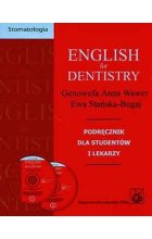 English for Dentistry. Podręcznik dla studentów i lekarzy