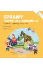 Sprawy inspektora Krokodyla. Tajemnice dziesięciu uczuć. Uczuciometr