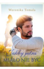 Jakby jutra miało nie być