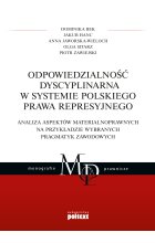 Odpowiedzialność dyscyplinarna w systemie polskiego prawa represyjnego