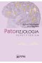 Patofizjologia. Repetytorium