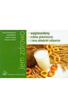 Jem zdrowo węglowodany indeks gikemiczny i inne składniki odżywcze