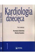 Kardiologia dziecięca Tom 1-2