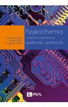 Fizykochemia materiałów współczesnej elektroniki i spintroniki