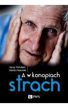 A w konopiach strach