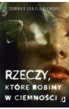 Rzeczy, które robimy w ciemności