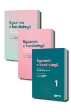 Egzamin z kardiologii Repetytorium nie tylko dla zdających. Część 1-3