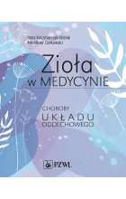 Zioła w medycynie. Choroby układu oddechowego