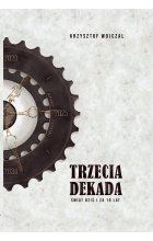 Trzecia dekada. Outlet