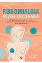 Fibromialgia. Plan leczenia
