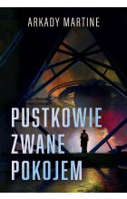 Pustkowie zwane pokojem