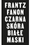 Czarna skóra, białe maski
