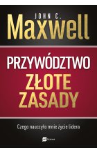 Przywództwo. Złote zasady