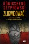 Zlikwidować! Agenci Gestapo i NKWD w szeregach polskiego podziemia