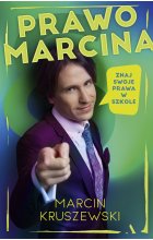 Prawo Marcina. Znaj swoje prawa w szkole
