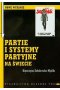 Partie i systemy partyjne na świecie