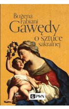 Gawędy o sztuce sakralnej