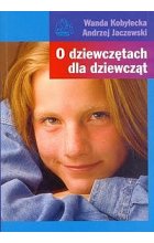 O dziewczętach dla dziewcząt