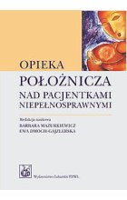 Opieka położnicza nad pacjentkami niepełnosprawnymi