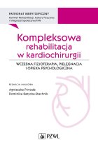 Kompleksowa rehabilitacja w kardiochirurgii