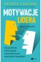 Motywacje lidera