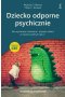 Dziecko odporne psychicznie
