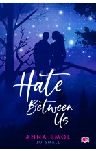 Hate Between Us