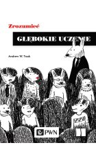 Zrozumieć głębokie uczenie