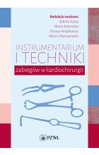 Instrumentarium i techniki zabiegów w kardiochirurgii