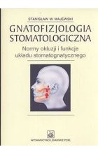 Gnatofizjologia stomatologiczna