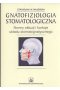 Gnatofizjologia stomatologiczna