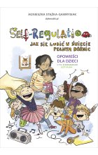 Self-Regulation. Jak się lubić w świecie pełnym różnic