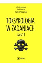 Toksykologia w zadaniach, cz. II