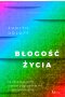Błogość życia