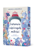 Latarnia uśpionych miłości