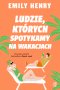 Ludzie, których spotykamy na wakacjach