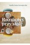 Rozmowy przy stole