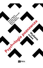 Psychologia poznawcza. Wydanie nowe